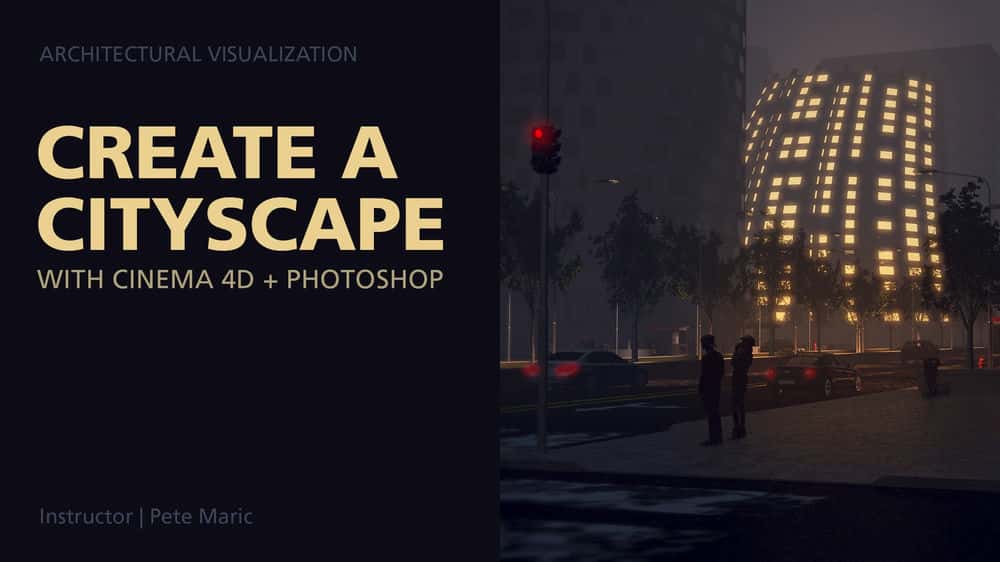آموزش ایجاد یک منظره شهری با Cinema 4D + Photoshop