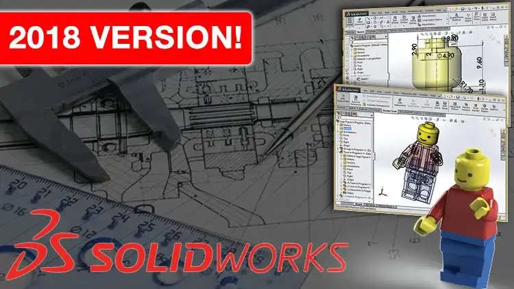 آموزش Master Solidworks 3D CAD با استفاده از نمونه های دنیای واقعی - Solidworks 2018 Edition!
