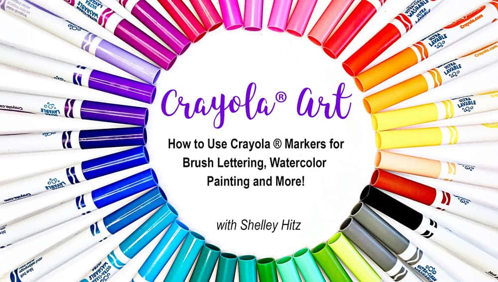 آموزش Crayola® Art: نحوه استفاده از نشانگرهای Crayola® برای حروف قلم مو، نقاشی با آبرنگ و موارد دیگر!