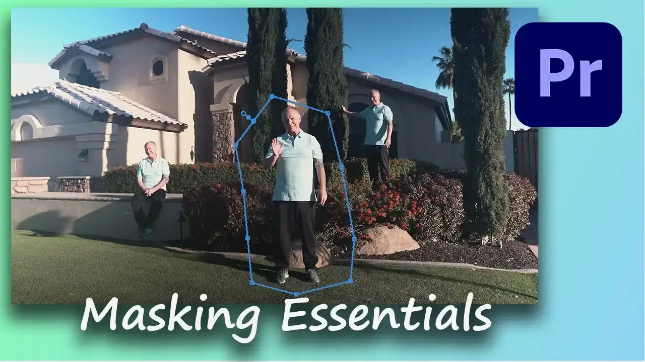آموزش Masking Essentials در Premiere Pro: همه ویرایشگرهای ویدیو باید بدانند.