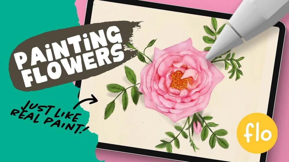 آموزش تکنیک های نقاشی Procreate: ایجاد گل های نقاشی شده در Procreate