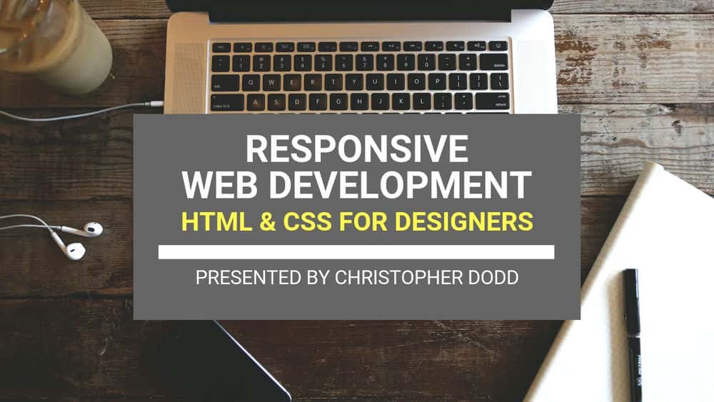 آموزش توسعه وب پاسخگو: HTML و CSS برای طراحان وب