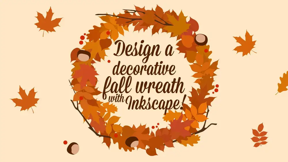 آموزش با Inkscape یک تاج گل تزئینی پاییزی ایجاد کنید