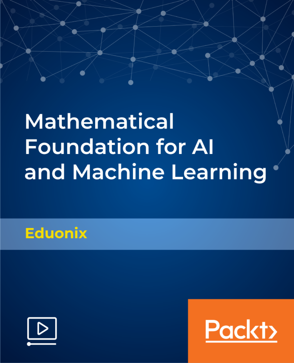 آموزش بنیاد ریاضی برای هوش مصنوعی و یادگیری ماشین [ویدئو]