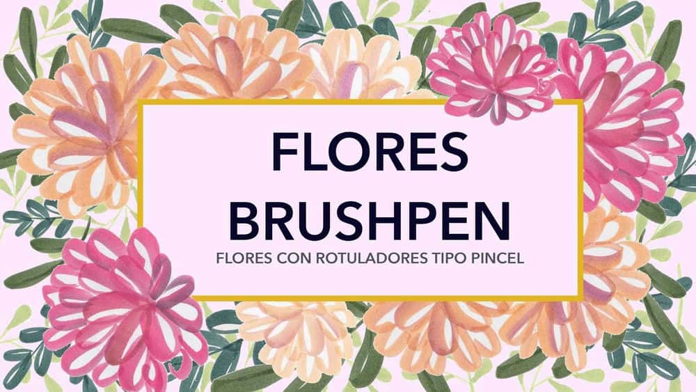 آموزش Flores con Rotuladores tipo pincel (گل های قلم مو - کلاس اسپانیایی)