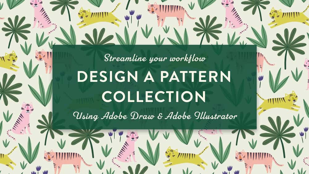 آموزش یک مجموعه الگو طراحی کنید: با استفاده از Adobe Draw و Illustrator گردش کار خود را ساده کنید