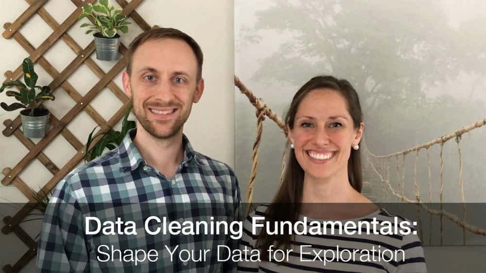 آموزش اصول پاکسازی داده ها: داده های خود را برای اکتشاف شکل دهید