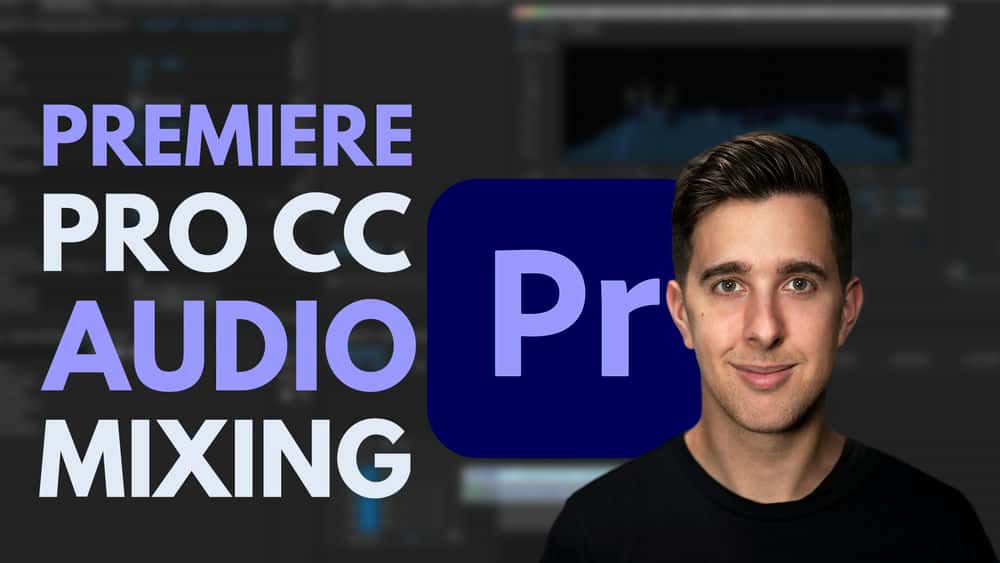 آموزش میکس صدا + پردازش صدا در Adobe Premiere Pro CC