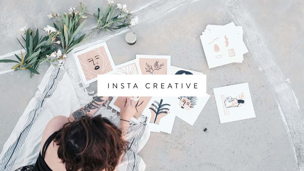 آموزش Insta Creative: مستند کردن سفر خلاقانه خود در اینستاگرام