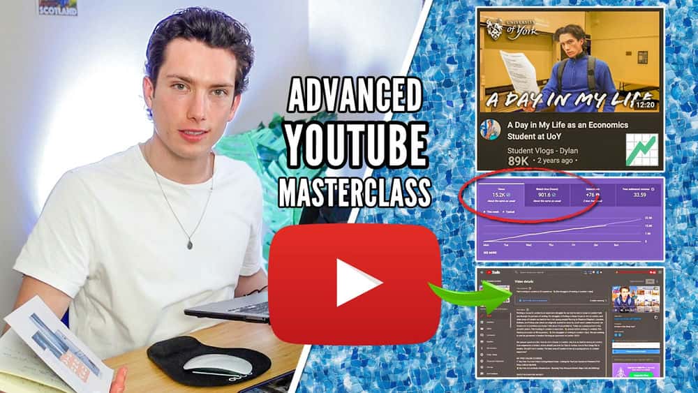 آموزش یوتیوب: چگونه کانال یوتیوب خود را در دنیای امروزی رشد دهید و بسازید - یک کلاس پیشرفته YouTube Masterclass!
