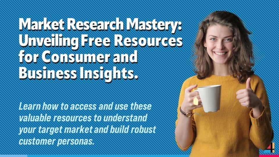 آموزش تسلط بر تحقیقات بازار: منابع رایگان برای بینش مصرف کننده و کسب و کار