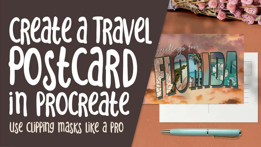 آموزش ایجاد کارت پستال سفر در Procreate با استفاده از Clipping Mask و Warp Effects برای بهبود تایپوگرافی