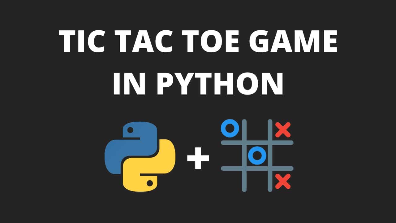 آموزش بازی 101: ایجاد یک بازی TIC-TAC-TOE با رابط کاربری گرافیکی پایتون