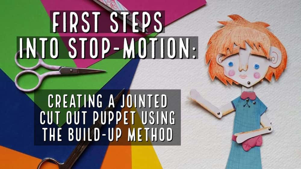 آموزش اولین گام ها برای استاپ-موشن: ایجاد یک عروسک برش مشترک با استفاده از روش ساخت