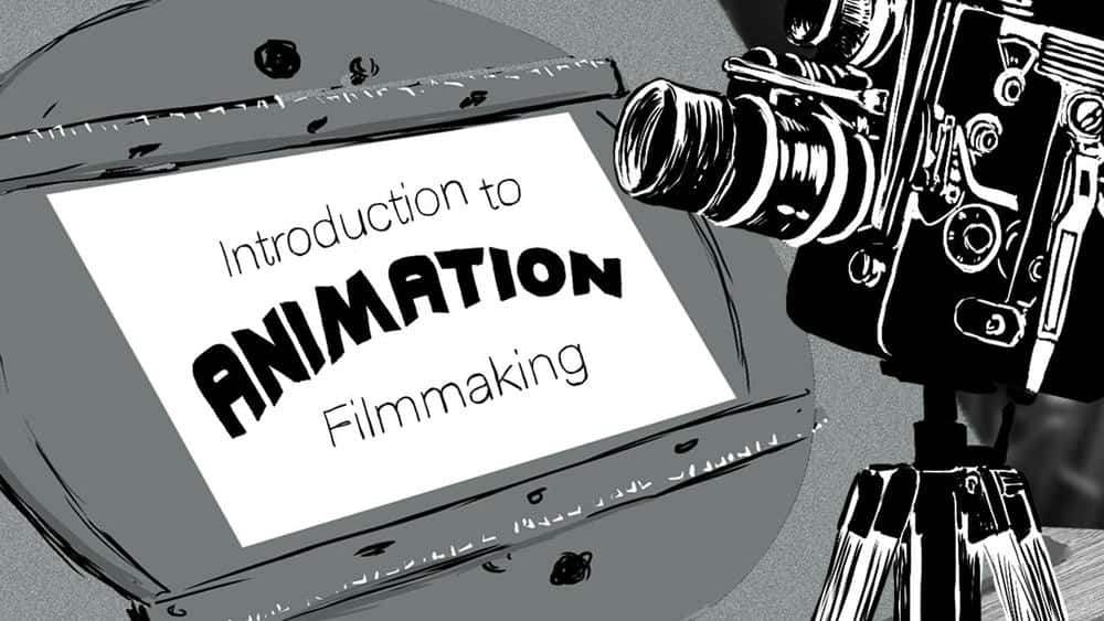 آموزش مقدمه ای بر فیلمسازی انیمیشن
