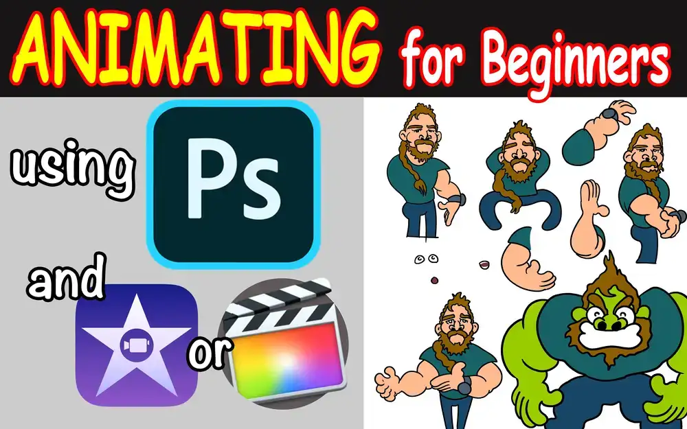 آموزش انیمیشن برای مبتدیان با استفاده از Adobe Photoshop و iMovie یا Final Cut Pro
