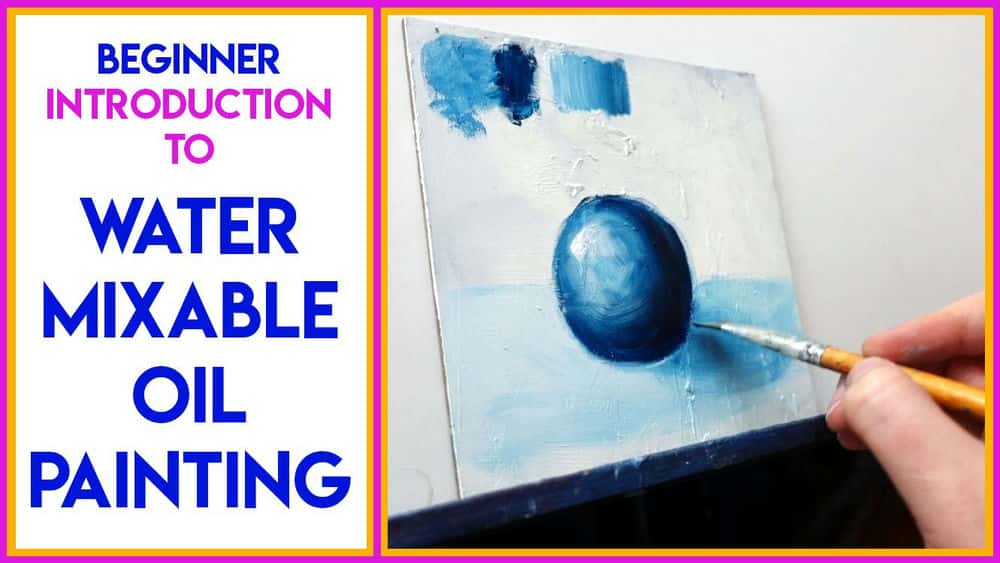 آموزش نقاشی رنگ روغن مخلوط آب برای مبتدیان
