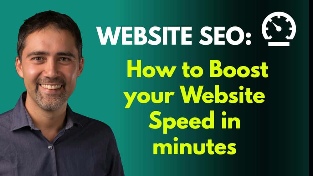 آموزش سئوی وب سایت: چگونه سرعت وب سایت خود را در چند دقیقه افزایش دهید