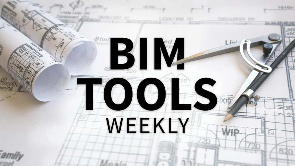 آموزش هفتگی ابزارهای BIM 