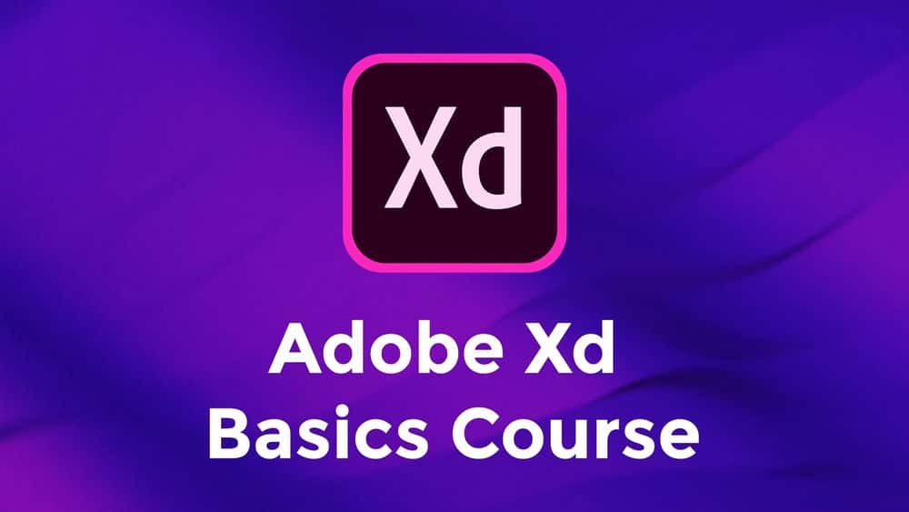 آموزش اصول اولیه Adobe Xd