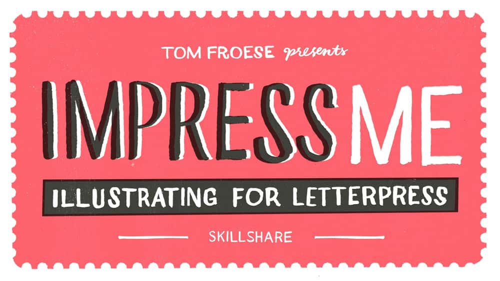 آموزش Impress Me: Illustrating for Letterpress