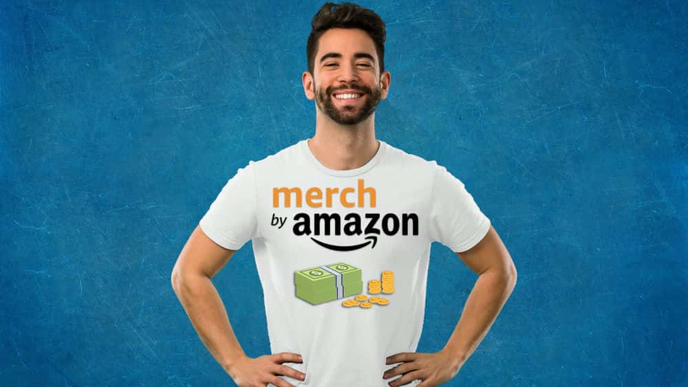 آموزش Merch By Amazon: تجارت آنلاین تی شرت خود را راه اندازی کنید