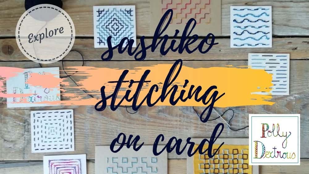 آموزش دوخت ساشیکو روی کارت را کاوش کنید