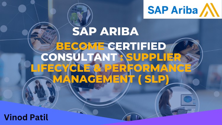 آموزش SAP Ariba ; تبدیل شدن به مشاور خبره مدیریت تامین کننده