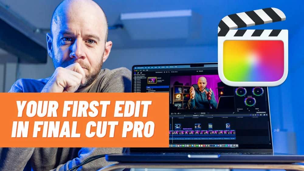 آموزش اصول ویرایش ویدیو در Final Cut Pro X (برای موفقیت در YouTube!)