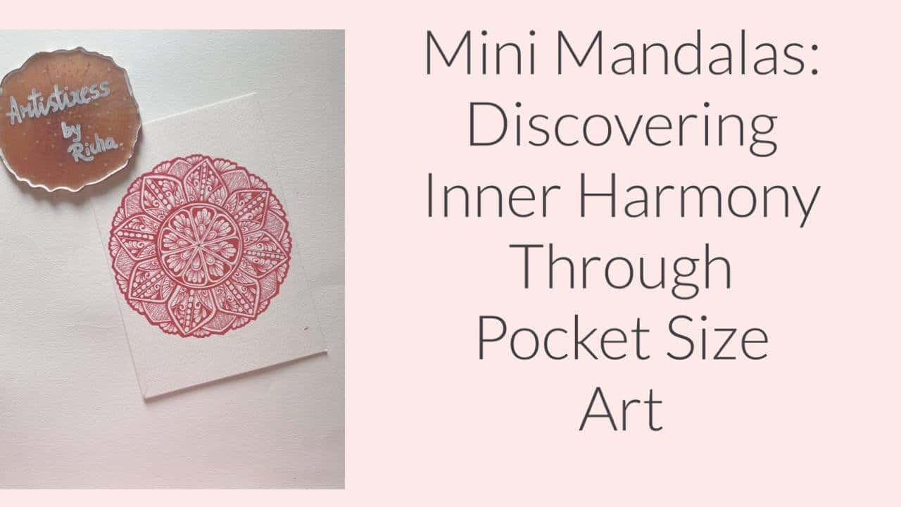 آموزش مینی ماندالا: کشف هماهنگی درونی از طریق هنر جیبی