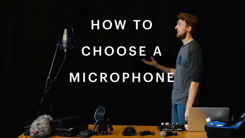 آموزش نحوه انتخاب میکروفون: راهنمای استفاده از آنها