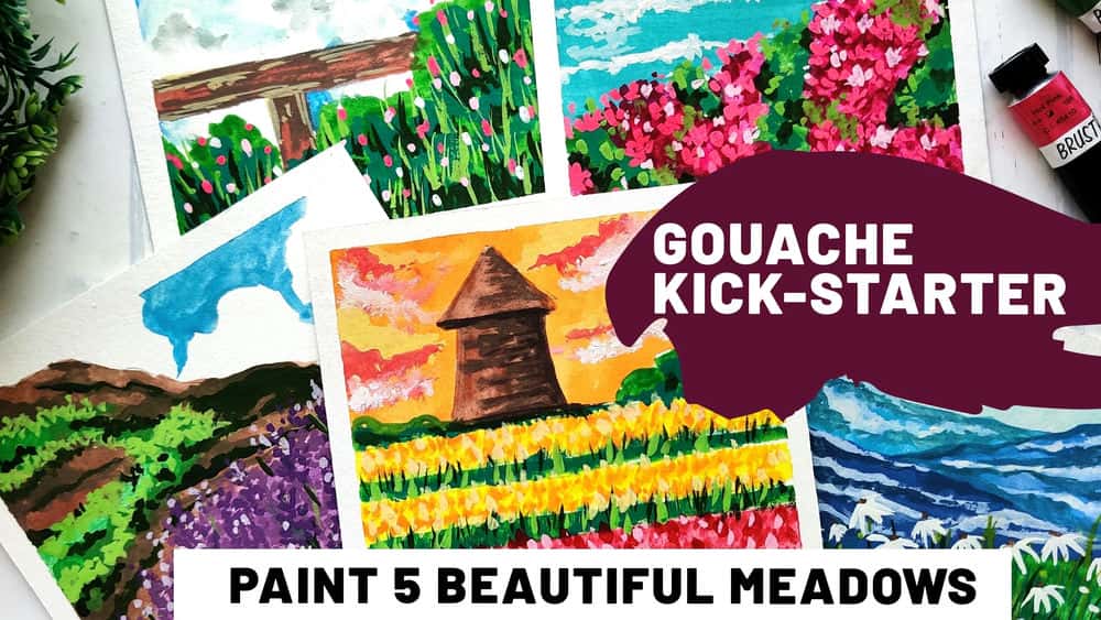 آموزش Gouache Kick-Starter : Painting Meadows - 5 پروژه دوستانه مبتدیان
