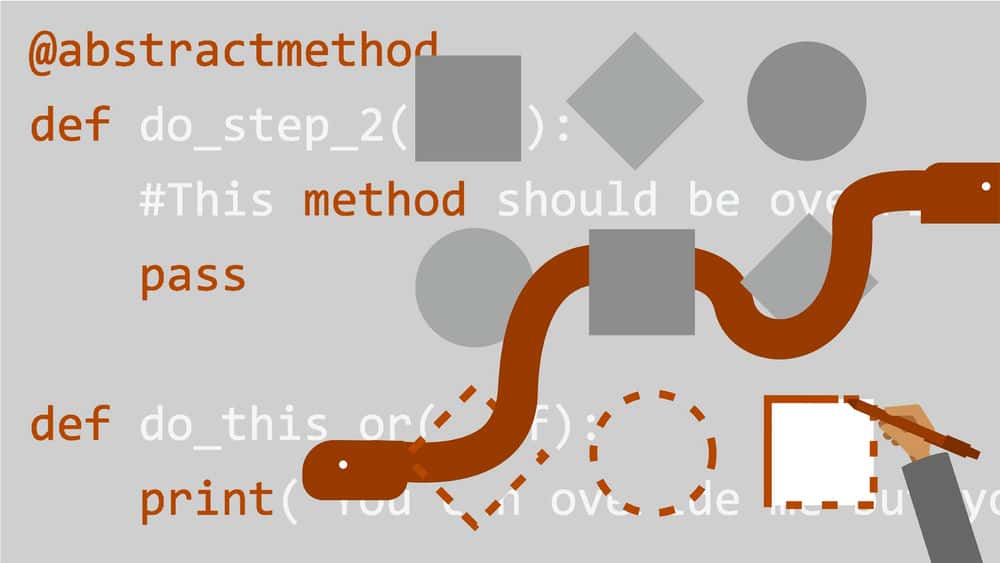 آموزش Python: الگوهای پیشرفته طراحی 
