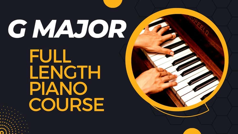 آموزش دوره کامل پیانو در کلید جی ماژور