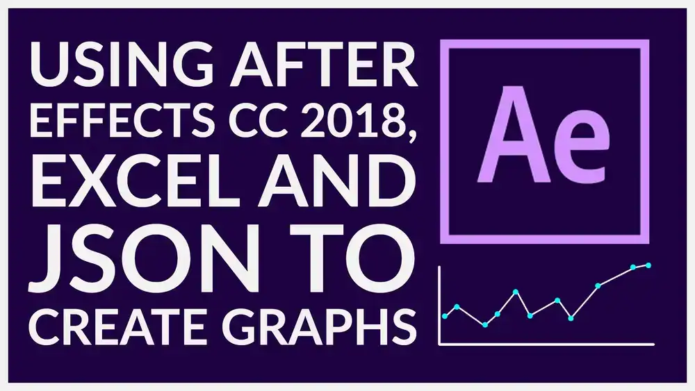 آموزش اتصال اکسل به After Effects 2018 برای ایجاد نمودارهای متحرک زیبا