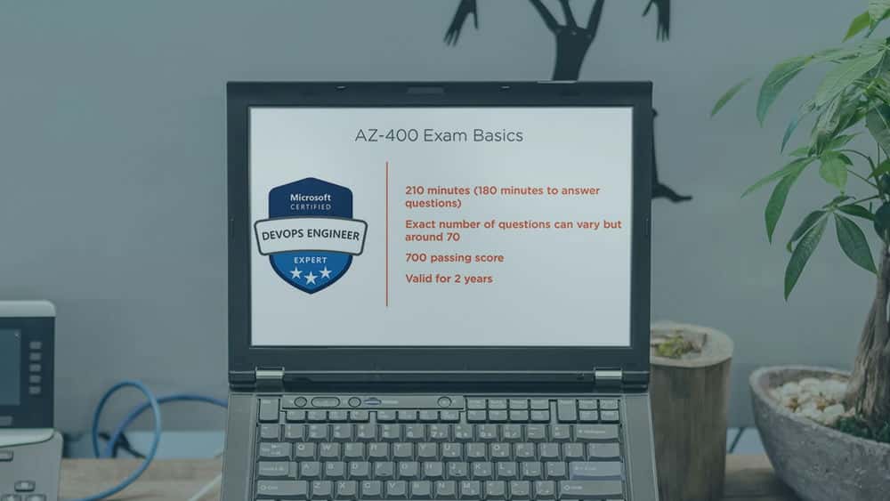 آموزش مقدمه ای بر AZ-400: طراحی و اجرای آزمون راه حل های Microsoft DevOps 