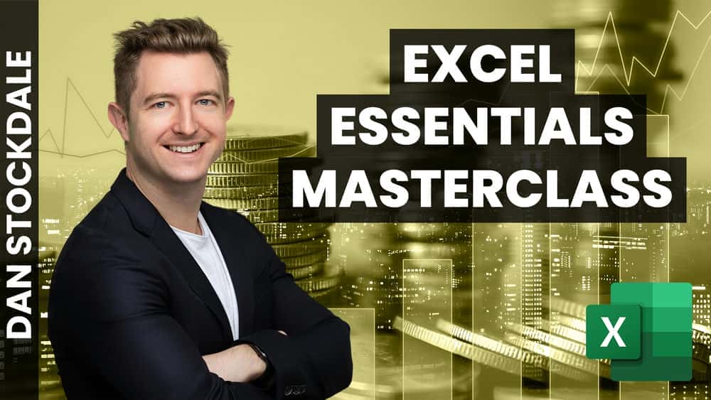 آموزش مایکروسافت اکسل Essentials Masterclass