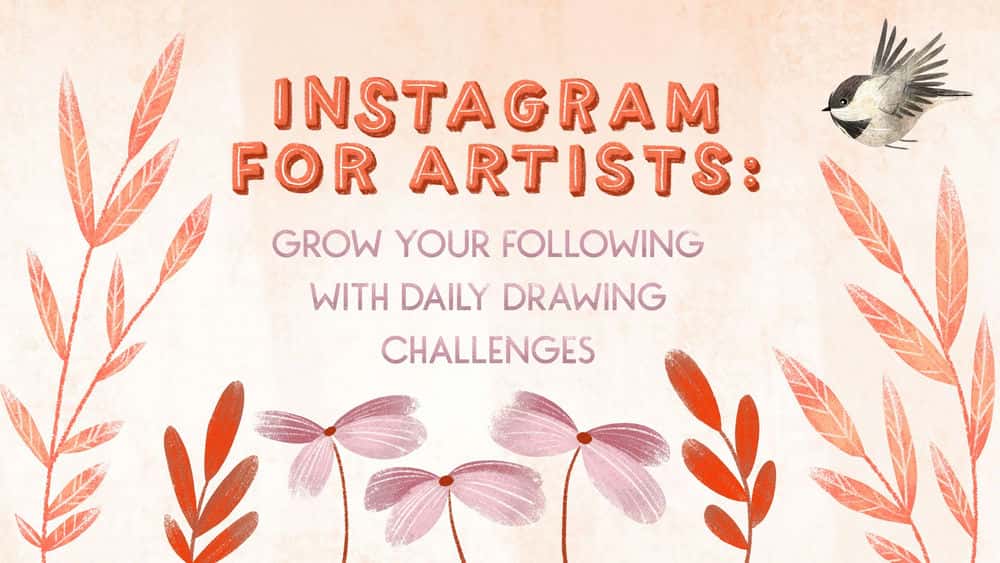 آموزش اینستاگرام برای هنرمندان: دنبال کنندگان خود را با چالش های روزانه طراحی افزایش دهید