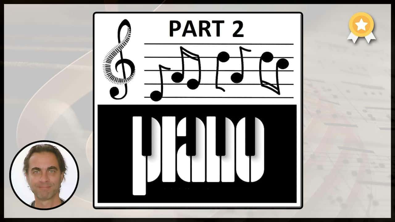 دوره آموزشی نهایی پیانو/کیبورد از مبتدی تا پیشرفته - قسمت 2: نواختن در D, A, E & B