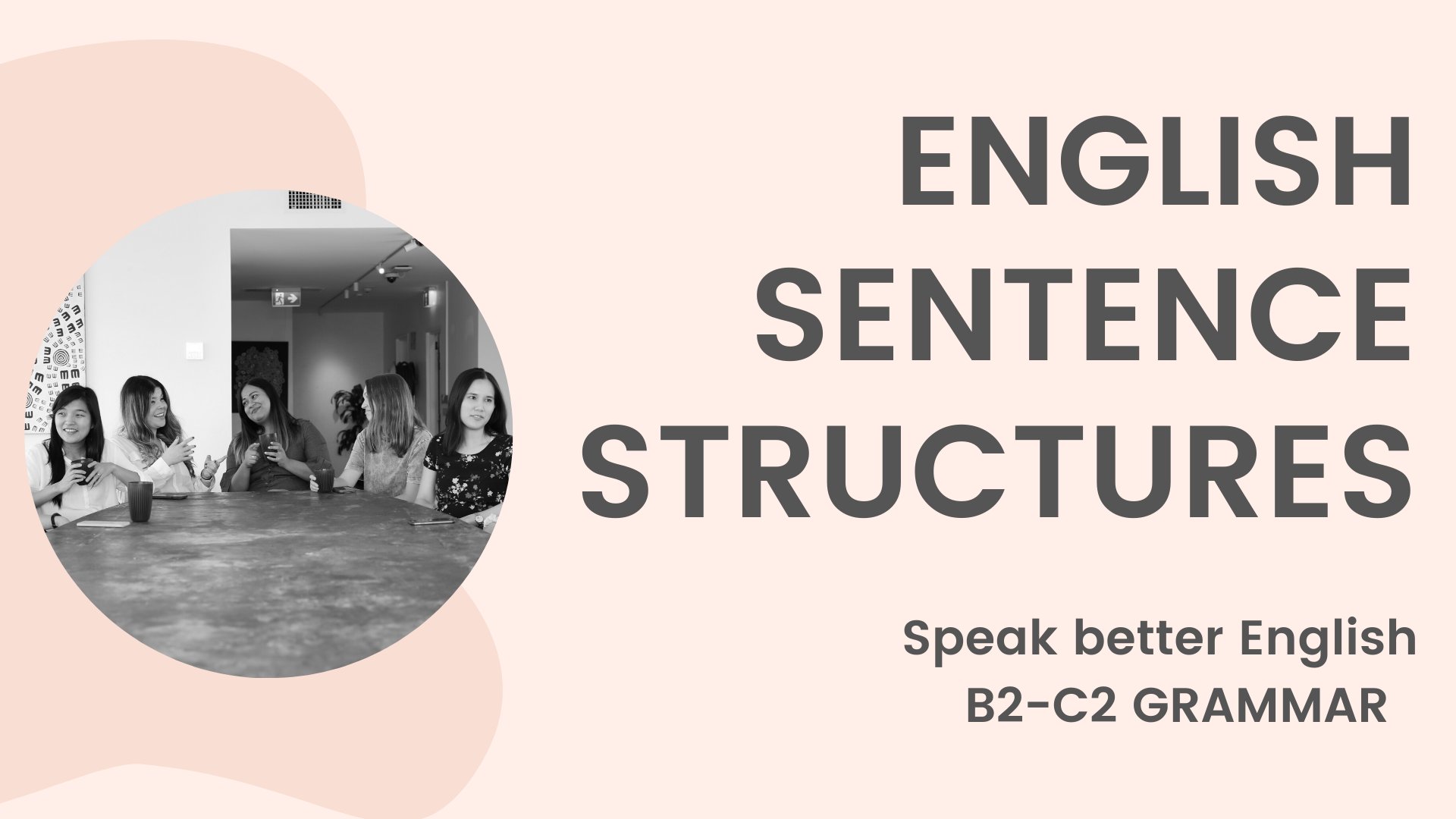 آموزش Essential English Grammar: Sentence Structures