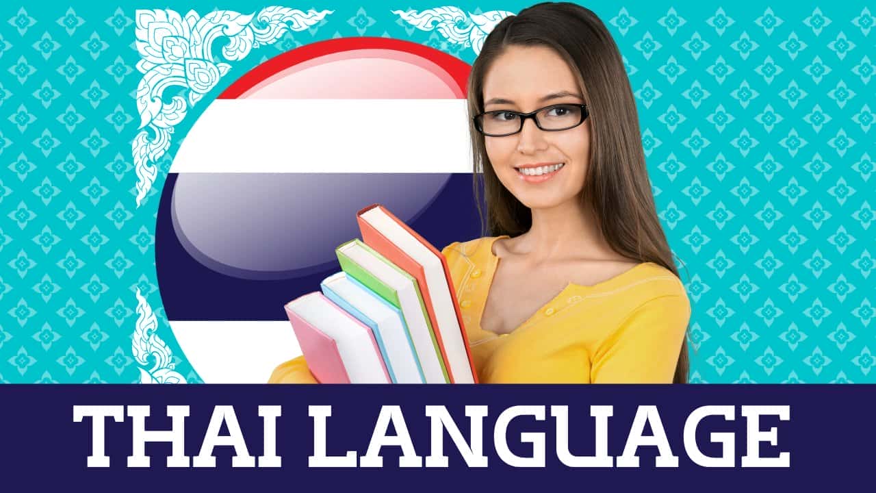 آموزش راهنمای شروع سریع زبان تایلندی - مبانی زبان تایلندی را بیاموزید
