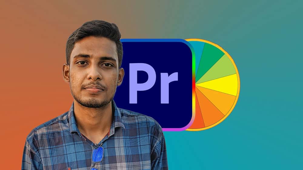 آموزش Adobe Premiere Pro 2021: رنگ درست و درجه رنگ Lumetri برای مبتدیان