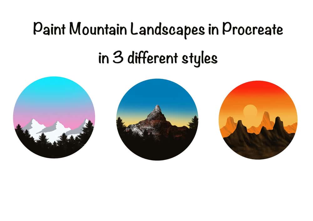 آموزش Paint Mountain Landscape در Procreate در 3 سبک مختلف