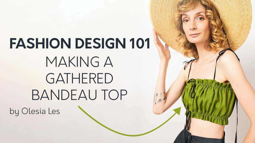 آموزش طراحی مد 101: ساخت یک تاپ باندو جمع شده