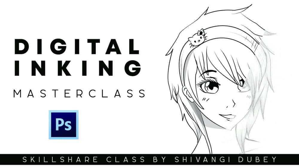 آموزش Masterclass Digital Inking: طرح های مدادی خود را به دیجیتال تبدیل کنید