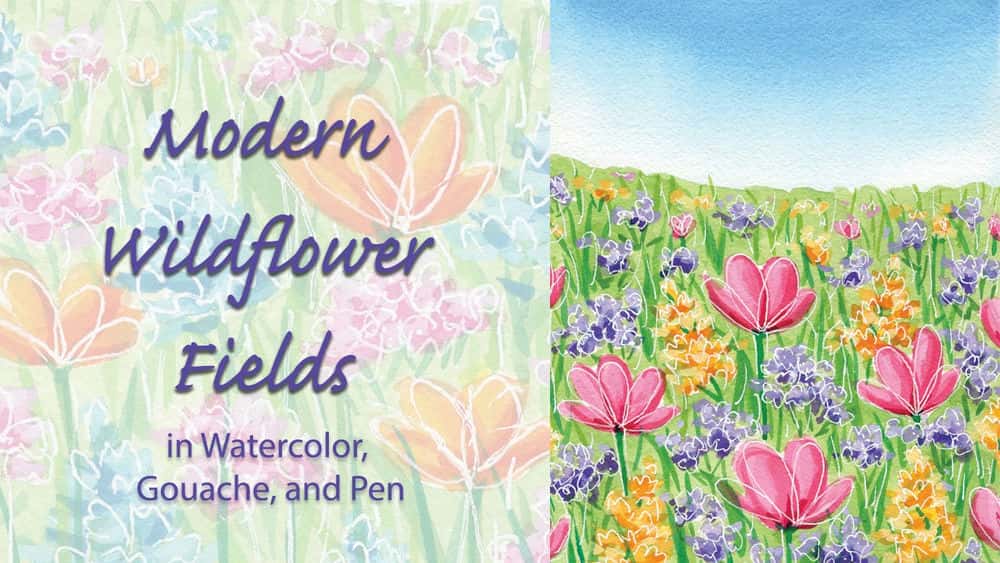 آموزش مزارع گل وحشی مدرن با آبرنگ، گواش و قلم