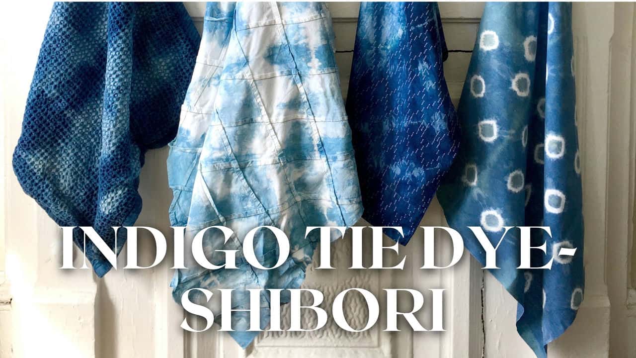 آموزش Indigo Tie Dye Shibori- The Complete Guide 2023