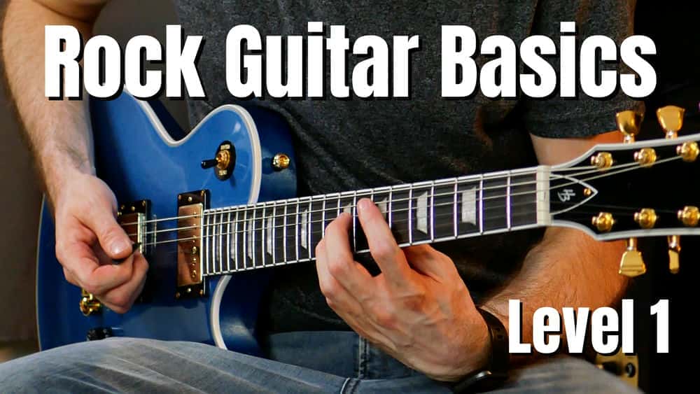 اصول اولیه گیتار راک - آموزش نواختن گیتار الکتریک - سطح 1