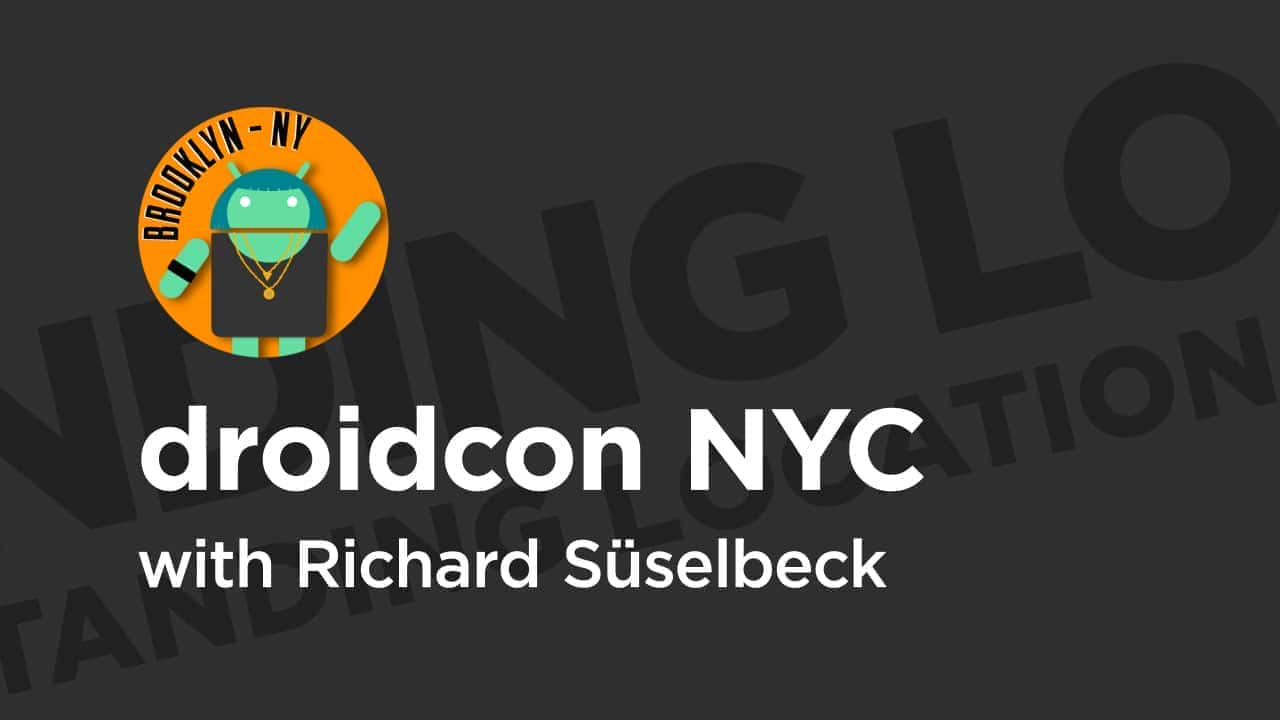 آموزش droidcon NYC '19: من کجا هستم؟ درک مکان در برنامه شما