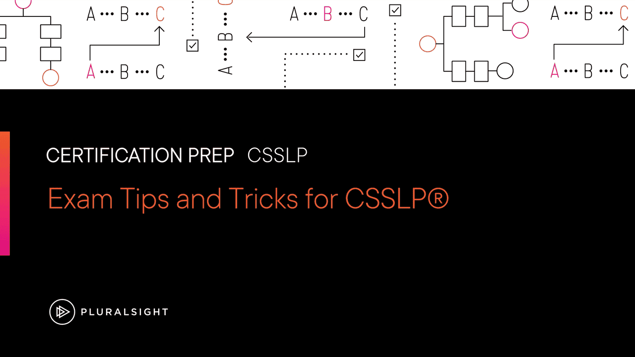 آموزش نکات و ترفندهای امتحان برای CSSLP®